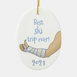 Funny Best ski trip ooit! Gebroken arm in een Cast Keramisch Ornament