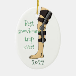 Funny Best snowboard trip ooit! Knee Brace Keramisch Ornament