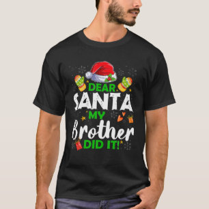Funny Beste kerstman, mijn broer heeft het gezin C T-shirt