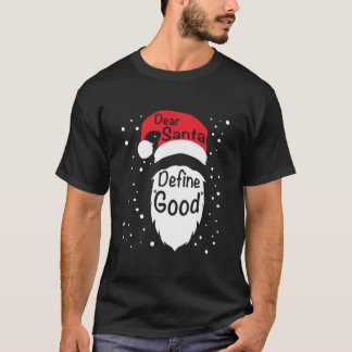 Funny Beste Santa Define Goede Kerstnieuwigheid Gi T-shirt