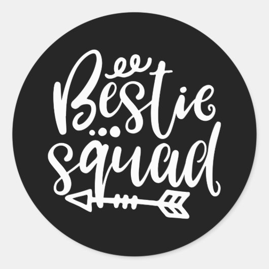 Funny Bestie Squad, je vriendschap Gezegde Ronde Sticker (Voorkant)