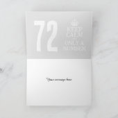 Funny bewaar kalm meme aangepast 72e verjaardag kaart (Binnen)