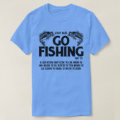 Funny Bible Saying, Jesus Said Go Fishing Luke 5 4 T-shirt (Design voorkant)
