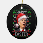 Funny Biden Confused Happy Easter Ugly Christmas T Keramisch Ornament (Links)