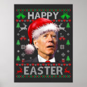 Funny Biden Confused Happy Easter Ugly Christmas T Poster (Voorkant)