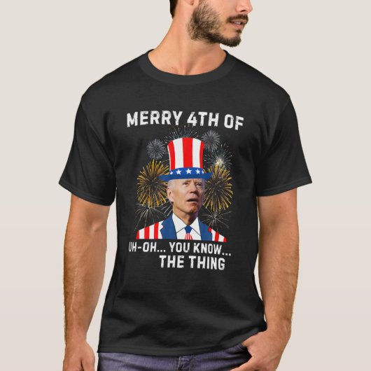 Funny Biden Merry 4Th Of You Know T-shirt (Voorkant)