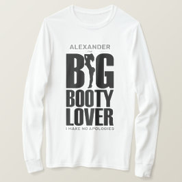 FUNNY Big Booty Lover met de naam Black op Light C T-shirt