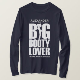 FUNNY Big Booty Lover met de naam White op Donkere T-shirt