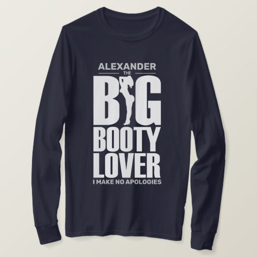 FUNNY Big Booty Lover met de naam White op Donkere T-shirt (Design voorkant)