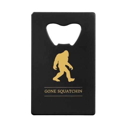 Funny Big Foot Gone Squatchin Sasquatch Creditkaart Flessenopener (Voorkant)