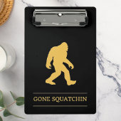 Funny Big Foot Gone Squatchin Sasquatch Mini Klembord