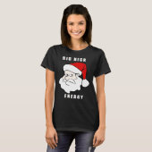 FUNNY BIG NICK ENERGY T-SHIRT (Voorkant volledig)