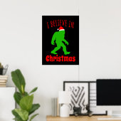 Funny Bigfoot geloof ik in Kerstmis Poster (Thuiskantoor)