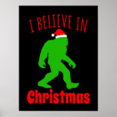 Funny Bigfoot geloof ik in Kerstmis Poster (Voorkant)