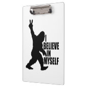 Funny Bigfoot-ik geloof in mezelf Klembord (Links)