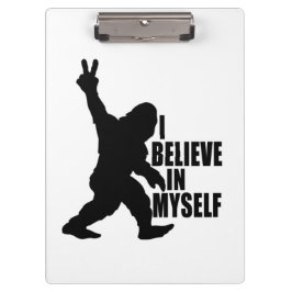Funny Bigfoot-ik geloof in mezelf Klembord
