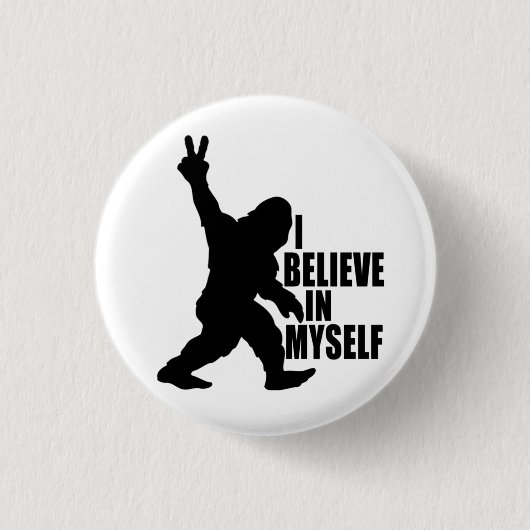 Funny Bigfoot-ik geloof in mezelf Ronde Button 3,2 Cm (Voorkant)
