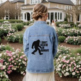Funny Bigfoot-ik geloof niet in mensen Denim Jacket
