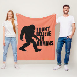 Funny Bigfoot-ik geloof niet in mensen Fleece Deken