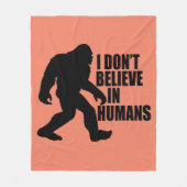 Funny Bigfoot-ik geloof niet in mensen Fleece Deken (Voorkant)