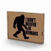 Funny Bigfoot-ik geloof niet in mensen Fotoblokken (Rechts)