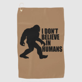 Funny Bigfoot-ik geloof niet in mensen Golfhanddoek