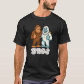 Funny Bigfoot Yeti Bros Mythical Creatures T-shirt (Voorkant)