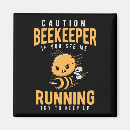Funny Bijenteler Joke Bee Humor Magneet (Voorkant)
