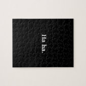 Funny bijna alle Black Ha Ha ha Legpuzzel (Horizontaal)