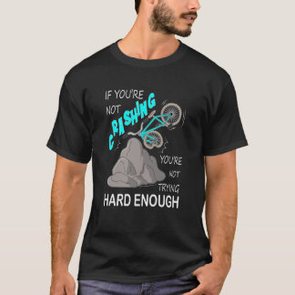 Funny Bike Crash Mountain Bicycle hard proberen T-shirt