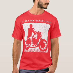 Funny Biker Gezegde voor een lange motorfiets 603 T-shirt