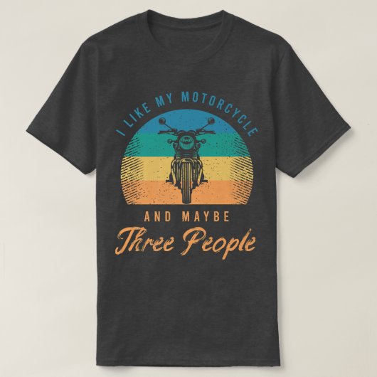 Funny Biker Gezegde voor een lange motorfiets 607 T-shirt (Design voorkant)