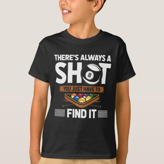 Funny Billard Quote Eight Ball Shot T-shirt (Voorkant)