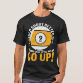 Funny Billiard Gezegde Retro T-shirt (Voorkant)