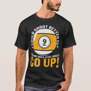 Funny Billiard Gezegde Retro T-shirt