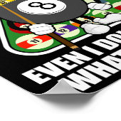 Funny Billiards Art voor mannen Billiards Pool P Poster (Hoek)
