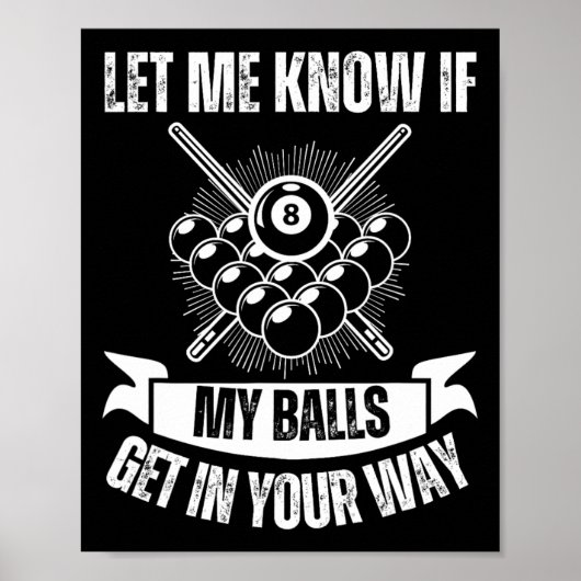 Funny Billiards Design for Men Billiard Pool Poster (Voorkant)