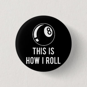Funny Billiards Design for Pool Players Retro 8 Ba Ronde Button 3,2 Cm