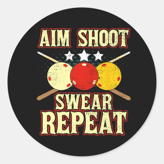 Funny Billiards Player Routine Aim Shoot Swear Rep Ronde Sticker (Voorkant)