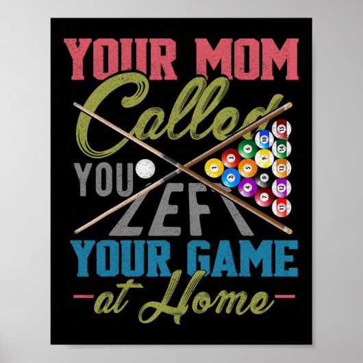 Funny Billiards Pool Cue Shirt Funny Pool Billiard Poster (Voorkant)