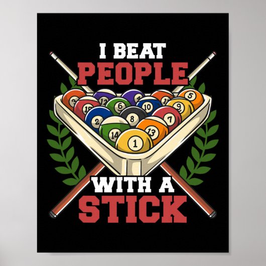 Funny Billiards Pool Hall Snooker I Beat People Wi Poster (Voorkant)