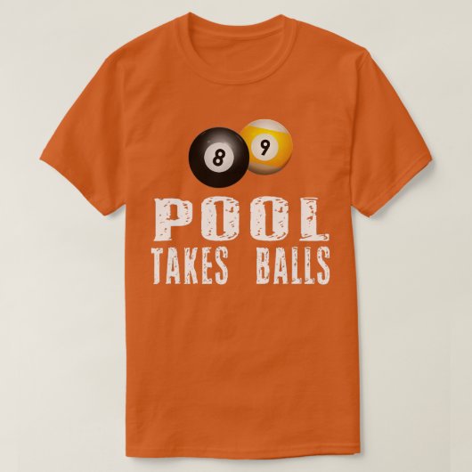 Funny Billiards Pool Player Pool neemt een val T-shirt (Design voorkant)