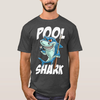 Funny Billiards Pool Shark Snooker Hall Joke T-shirt