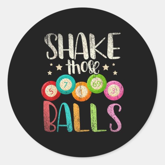 Funny Bingo Caller Gamble Lottery Shake Those Bing Ronde Sticker (Voorkant)