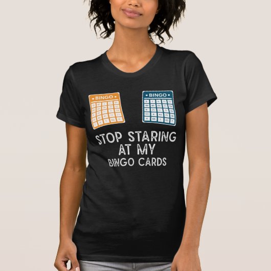 Funny Bingo Player Game Gambling Humor T-shirt (Voorkant)