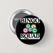Funny Bingo Squad Gezegde Bingo Ronde Button 5,7 Cm (Voorkant /achterkant)