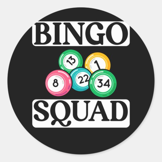 Funny Bingo Squad Gezegde Bingo Ronde Sticker (Voorkant)