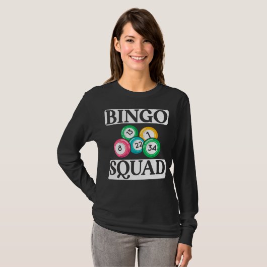 Funny Bingo Squad Gezegde Bingo T-shirt (Voorkant volledig)