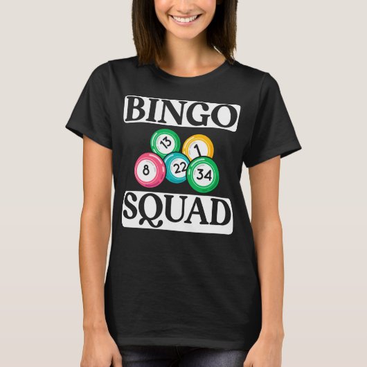Funny Bingo Squad Gezegde Bingo T-shirt (Voorkant)