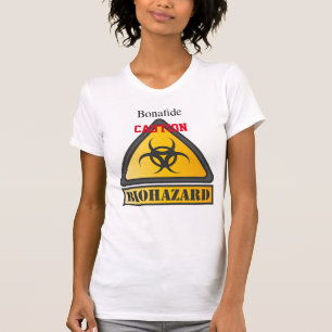 Funny Biohazard Warning Sign Thunder_Cove T-shirt